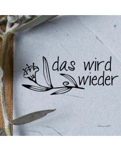 Holzstempel mit Abdruck: das wird wieder  