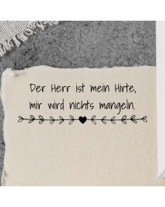 Motivstempel mit Spruch: Der Herr ist mein Hirte, mir wird nichts mangeln.  