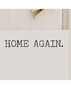 Holzstempel mit Abdruck: Home Again.  