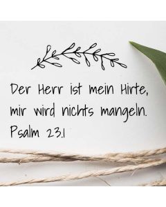 Motivstempel mit Spruch: Der Herr ist mein Hirte...  
