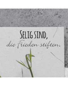 Kirchlicher Motivstempel mit Spruch: Selig sind