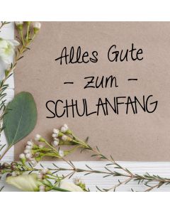 Holz Motivstempel Text Alles Gute zum Schulanfang  